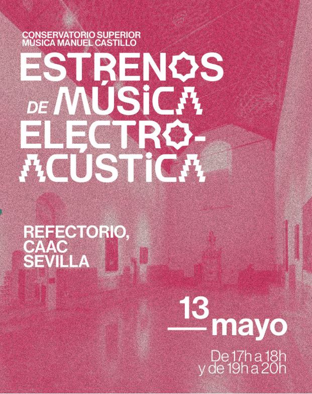 Estrenos música electroacústica en el CAAC