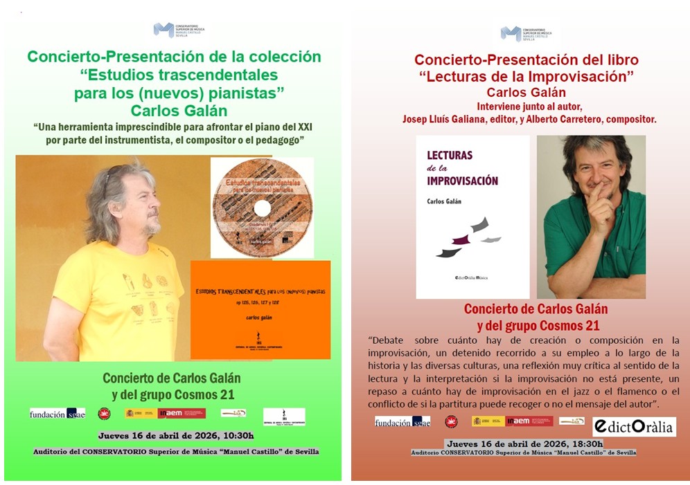 «Lecturas de la Improvisación» y «Estudios trascendentes para los nuevos pianistas» Carlos Galán