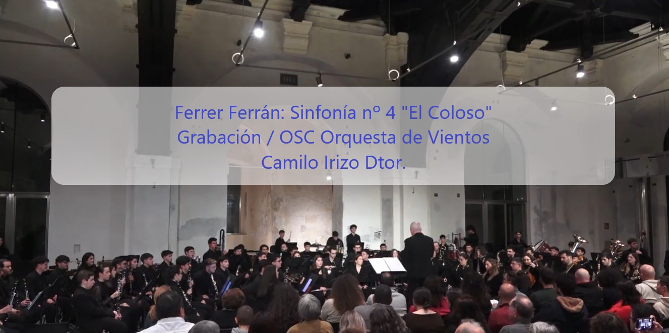 Grabación: Ferrer Ferrán: Sinfonía núm. 4 «El Coloso»