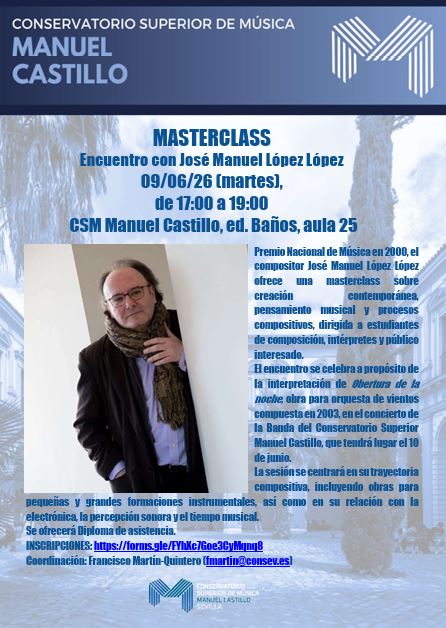 José Manuel López López: Clase Magistral de Composición